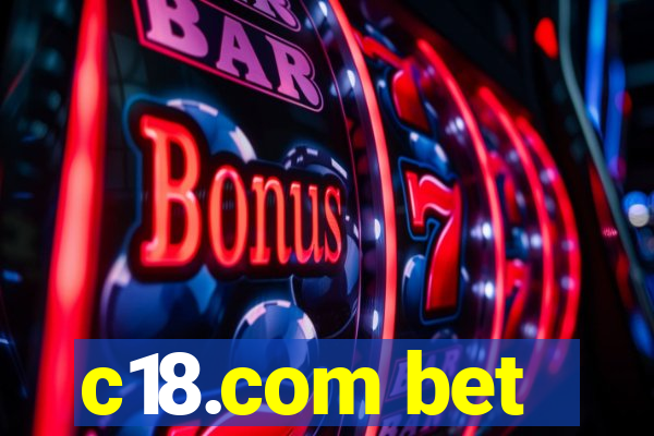 c18.com bet